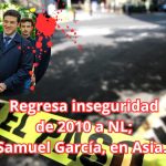 Nl_como_en_2010_inseguridad_a_tope - La Voz De La Experiencia